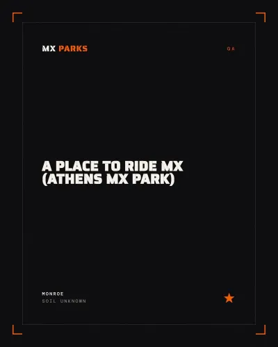 A Place to Ride MX (Athens MX Park)