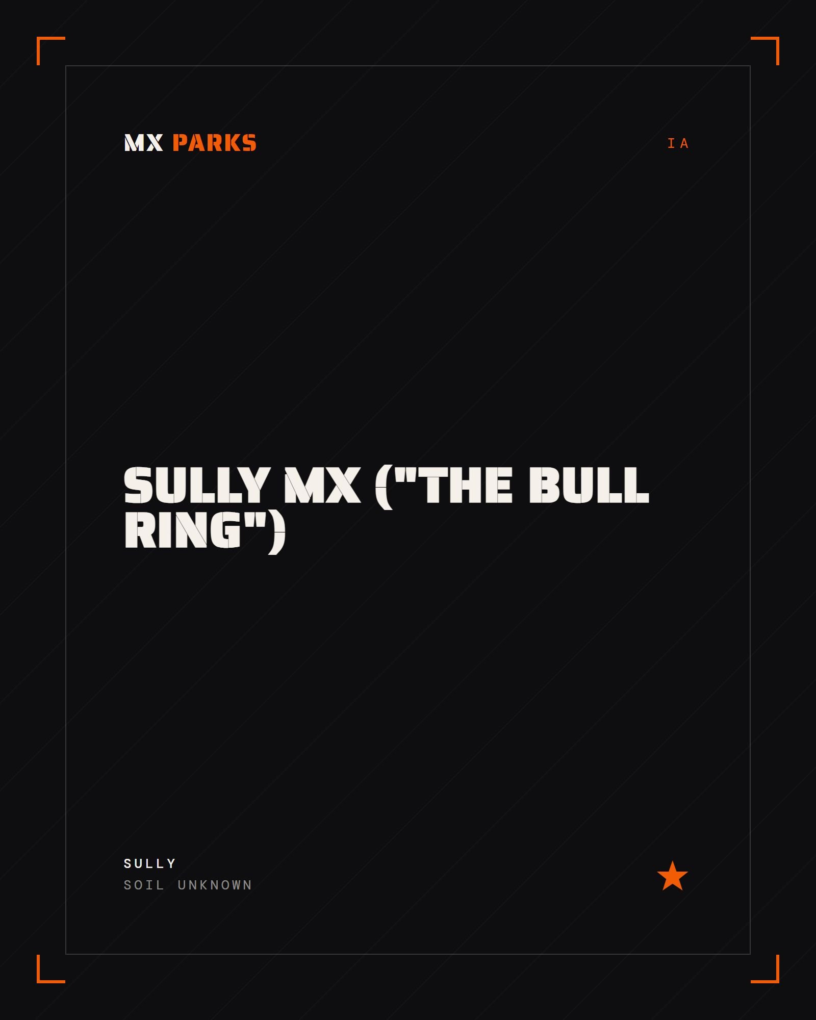 Sully MX ("The Bull Ring")