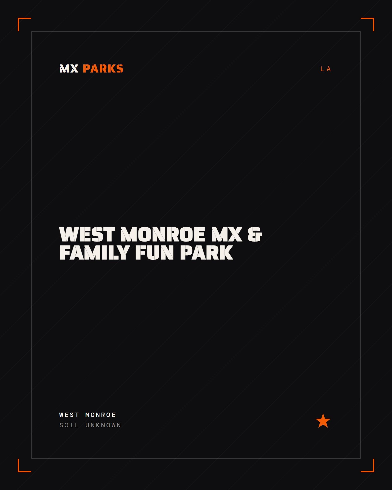 West Monroe MX & Family Fun Park