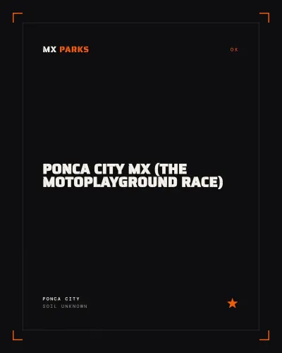 Ponca City MX (The Motoplayground Race)