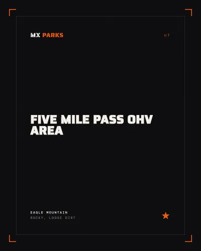 Five Mile Pass OHV Area