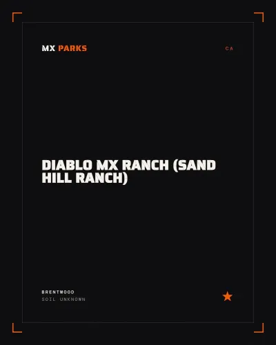 Diablo MX Ranch (Sand Hill Ranch)